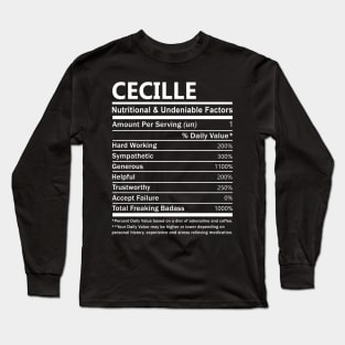 Cecille Name T Shirt - Cecille Nutritional and Undeniable Name Factors Gift Item Tee Long Sleeve T-Shirt